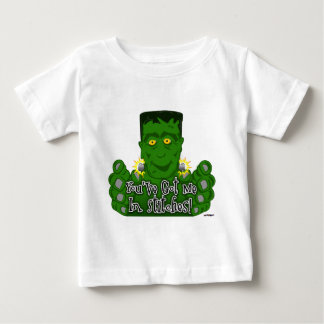 Frankie, du hast mich in Stich Got! Baby T-shirt