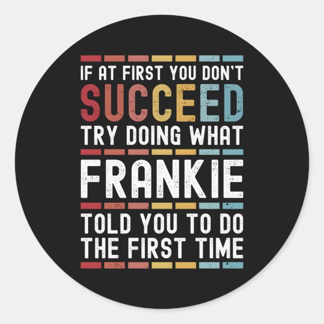 Frankie Name Personalisiert Joke Runder Aufkleber (Vorderseite)