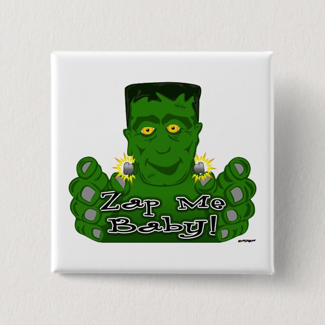 Frankie Zap Me Baby! Button (Vorderseite)