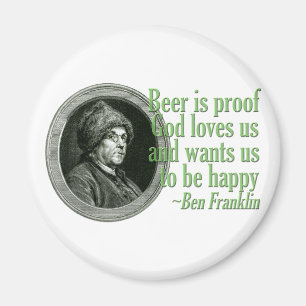 Franklin-Bier-Zitat Magnet