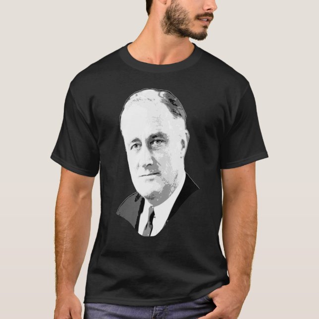 Franklin D Roosevelt Grayscale Pop Art T-Shirt (Vorderseite)