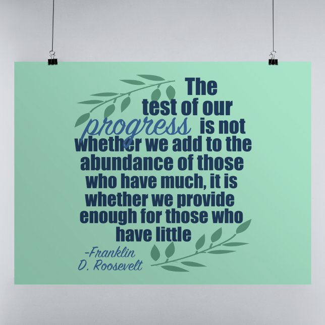 Franklin D. Roosevelt Inspirational Progress Quote Poster (Von Creator hochgeladen)