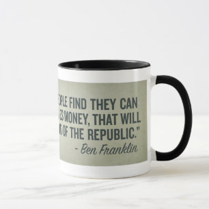 Franklin-Ende der Republik-Tasse Tasse