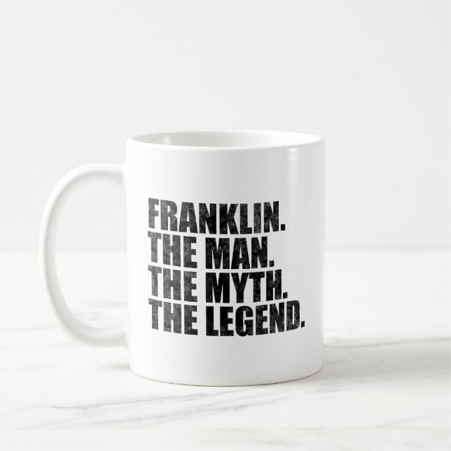 Franklin Name, Franklin Der Mann Der Mythos Die Le Kaffeetasse (Links)