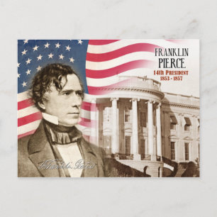 Franklin Pierce - 14. Präsident der USA Postkarte