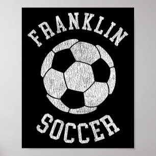 Franklin Soccer Retro abgenutzt 90er Vintage Poster