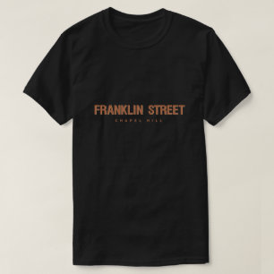 Franklin-Straßen-Chapel- HillNorth Carolina T-Shirt