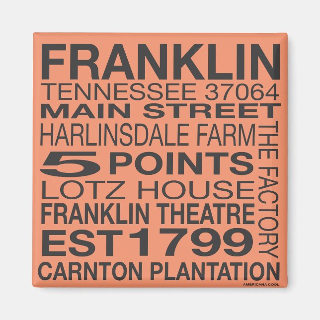 Franklin Tennessee Magnet (Vorne)