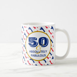 FRANKREICH 50 und Fabulous Birthday Kaffeetasse