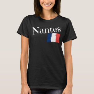 Frankreich Flaggenstaat Frankreichs Stadt Nantes T-Shirt