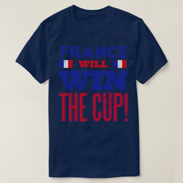 Frankreich gewinnt den Cup T-Shirt (Design vorne)