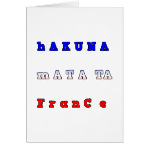 FRANKREICH HAKUNA MATATA BLAU WEISS ROT EINHEIT FA