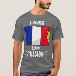Frankreich Lyon Mormon LDS Mission Missionspensum T-Shirt