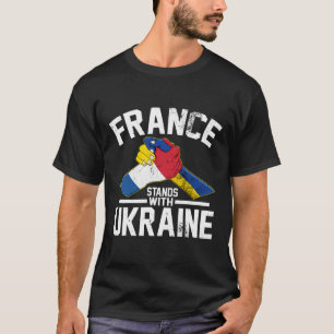 Frankreich steht hinter der Ukraine Ukrainische fr T-Shirt
