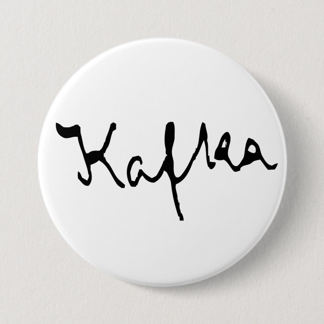 Franz Kafka Unterzeichnung Button (Vorderseite)
