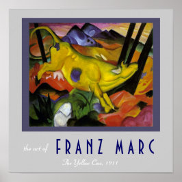 Franz Marc - Die gelbe Kuh - expressionistische Ku Poster