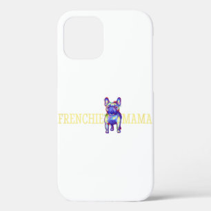 Französchen French Bulldog Mama Hundefrau Besitzer Case-Mate iPhone Hülle