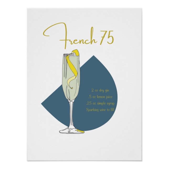 Französisch 75 Cocktail Rezept Kunstdrucken | Zuha Poster (Vorderseite)