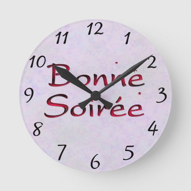 Französisch: Bonne Soiree Round Clock Runde Wanduhr (Vorderseite)