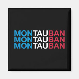 Französisch-Flagge MONTAUBAN Magnet