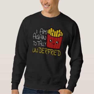 Französisch Fries Fast Food essen Französisch Fry Sweatshirt