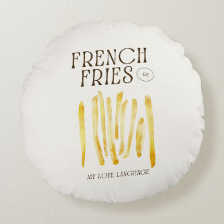 Französisch Fries sind meine Liebe, die Sprache de Rundes Kissen