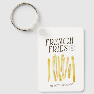 Französisch Fries sind meine Liebe Schlüsselanhäng Schlüsselanhänger