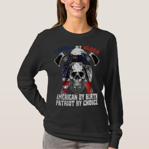 Französisch nach Blood American von Birth Patriot T-Shirt