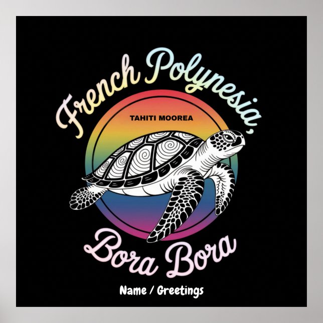 Französisch Polynesien Bora Moorea Tahiti Turtle Poster (Vorne)