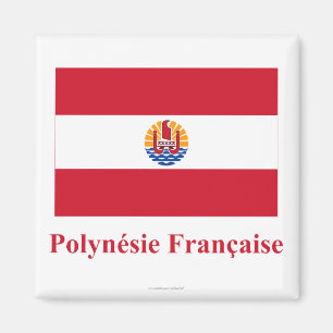 Französisch-Polynesien-Flagge mit Namen auf Magnet