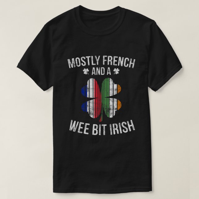 Französisch Wee Bit Irish Fun Frankreich Patrick D T-Shirt (Design vorne)