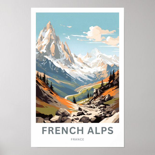 Französische Alpen Frankreich Reisen Print Poster (Vorne)