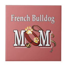 Französische Bulldog-Mama-Geschenke Fliese