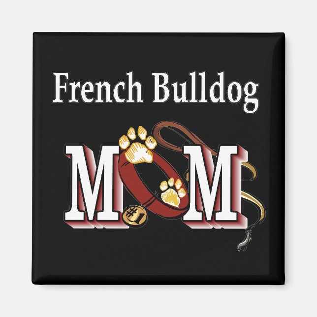 Französische Bulldog-Mama-Geschenke Magnet (Vorne)