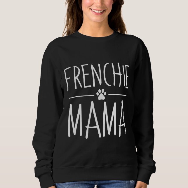 Französische Bulldog-Rescue-Mama Sweatshirt (Vorderseite)