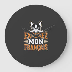 Französische Bulldogge Excusez Mon Franais Design Große Wanduhr