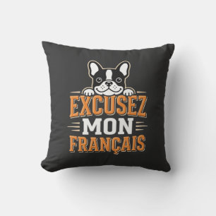 Französische Bulldogge Excusez Mon Franais Design Kissen