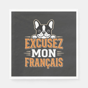 Französische Bulldogge Excusez Mon Franais Design Serviette