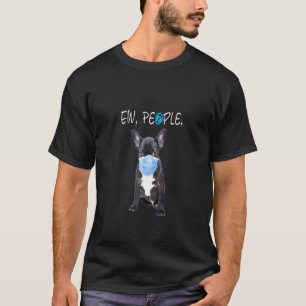 Französische Bulldogge Hund Eklige Leute Hund Mit T-Shirt