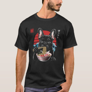 Französische Bulldogge isst Ramen-Nudeln Japanisch T-Shirt