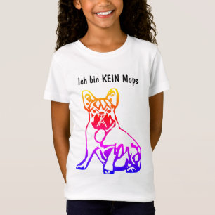 Französische Bulldogge kein Mops French Bulldog T-Shirt