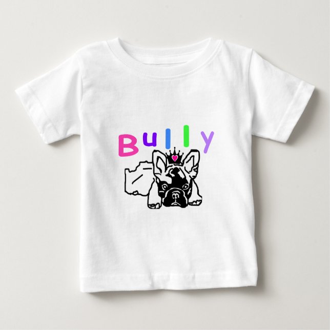 Französische Bulldogge Krone French Bulldog Baby T-shirt (Vorderseite)
