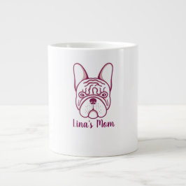 Französische Bulldogge Mama Kaffeetasse - Personal Jumbo-Tasse