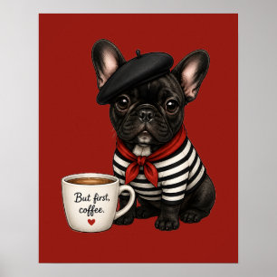 Französische Bulldogge mit Kaffee Poster