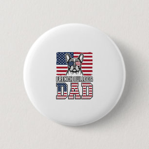 Französische Bulldogge Vater Patriotisch Vintage Button
