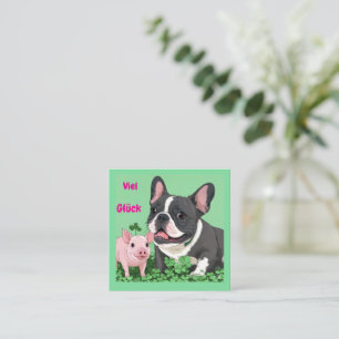 Französische Bulldogge viel Glück French Bulldog Quadratische Visitenkarte