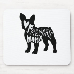 Französische Bulldoggen-Mama Frenchie Mutter-Cute Mousepad