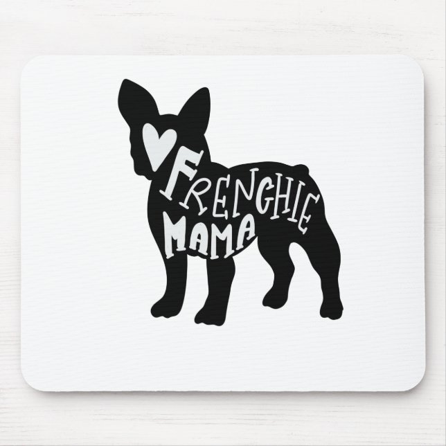 Französische Bulldoggen-Mama Frenchie Mutter-Cute Mousepad (Vorne)
