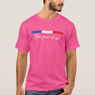 Französische Flagge Frankreich Roots Bonjour Y'all T-Shirt