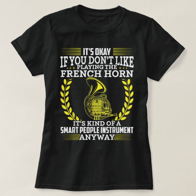 Französische Horn Spieler Französische Horn Spiele T-Shirt (Design vorne)